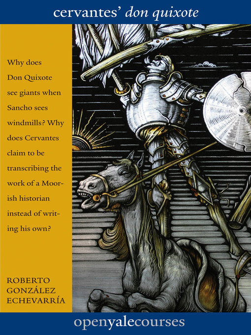 Title details for Cervantes' "Don Quixote" by Roberto Gonzalez Echevarria - Available